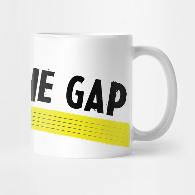 MIND THE GAP by Mad